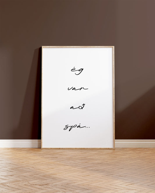 Veggspjald: Ég var að spá...