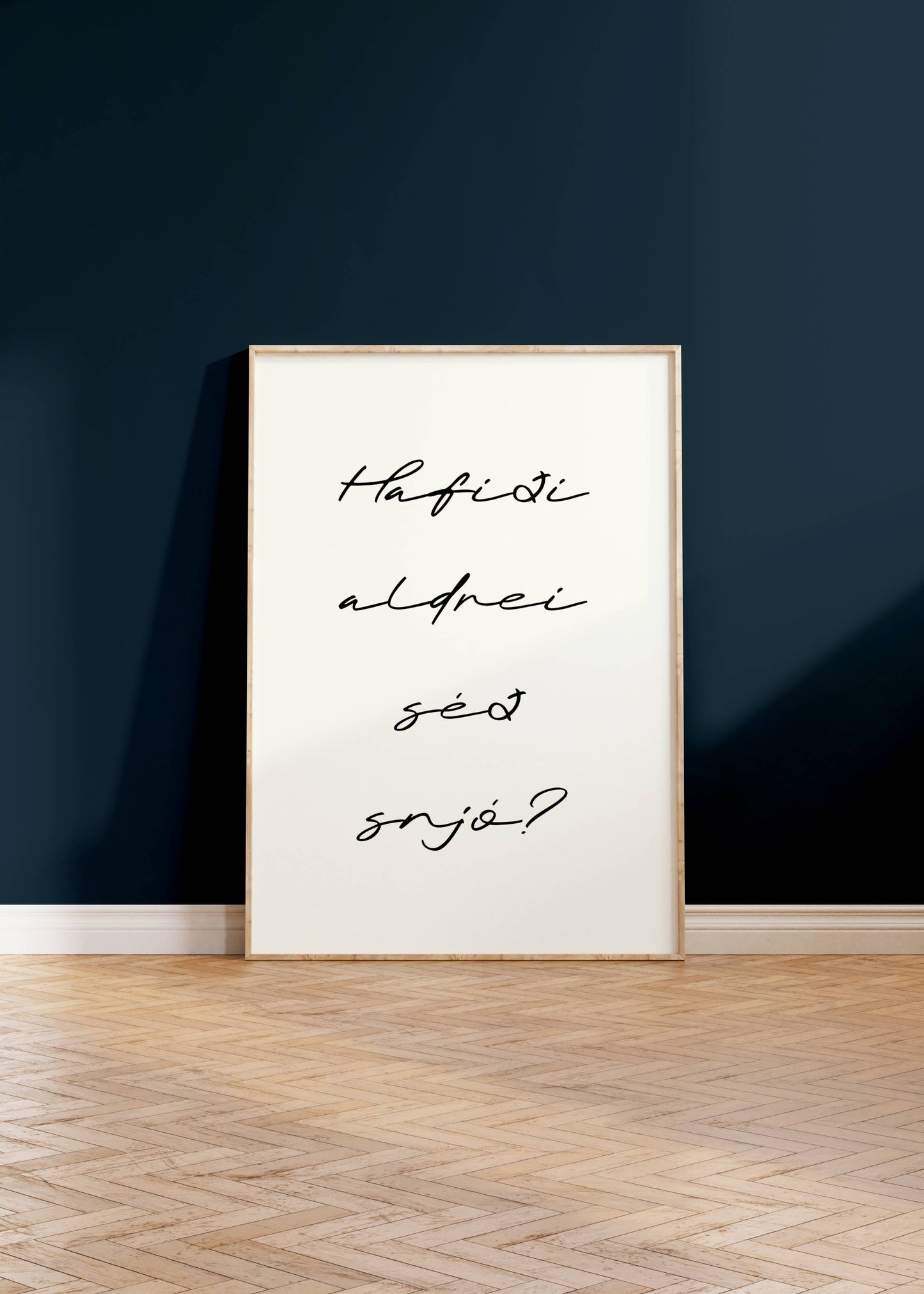 Veggspjald: Hafiði aldrei séð snjó?